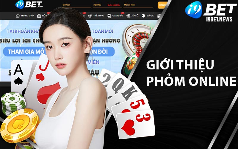 Giới thiệu Phỏm online